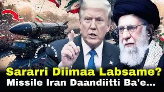 🔴 Sararri Diimaa Labsame? Missile Iran Ba'e, RSF fi Ethiopia 