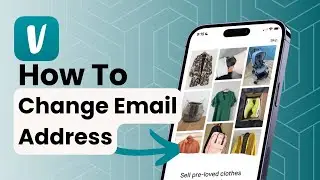 How To Change Email Address On Vinted?