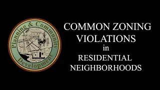 Common Zoning Violations