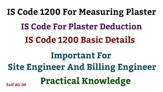 IS Code For Measuring Plaster | IS Code For Plaster Deduction | IS Code Basic Details,Civil Engineer
