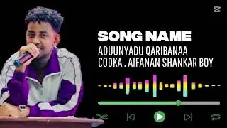 #duet AlFANAN SHANKAR BOY HEESTI ADUUNYADU QARIBANAA 2025#song