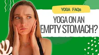 Eating Before And After Yoga [What, When, Why]