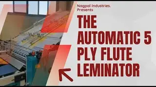 Automatic 5 Ply Flute Laminator | Natraj Corrugation Machine | Latest Carton Box Making Technology