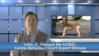 DOG EXPERT WITNESS WEST MIDLANDS COLIN TENNANT MA