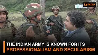 The Indian Army is known for its professionalism and secularism | Nandita Dagar Reports