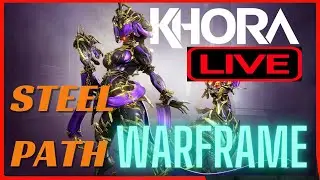 WARFRAME KHORA PRIME STEEL PATH GAMEPLAY BONUS META BUILD
