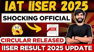 IISER Result 2025 Latest Update #iiser2025 | IAT 2025 RESULT |IISER 2025 Class 12th Marksheet Upload