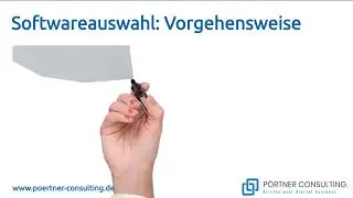 Softwareauswahl Vorgehensweise: So finden Sie die passende Software-L&ouml;sung