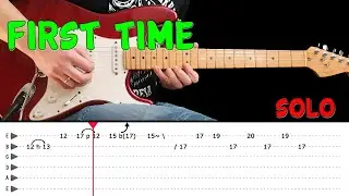 FIRST TIME - Guitar solo lesson with tabs (fast & slow) - Robin Beck
