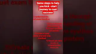 Some steps to help you kick -journey to CUET success #cuet2024 #cuet tipsand tricks#shorts #success