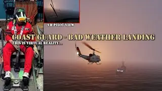 Coast Guard - Bad Weather landing in virtual reality DCS | Quest 3 | 2025