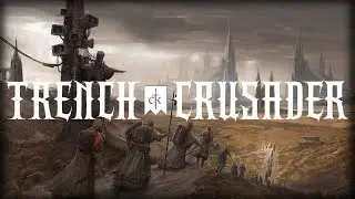 Этот мод добавляет Trench Crusade в CK3