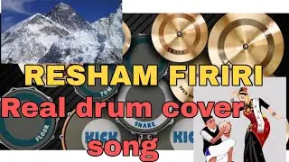 Resham firiri (real drum cover song)