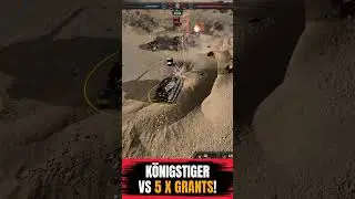 K&ouml;nigstiger VS 5 x Grants! Company of Heroes 3 #Shorts