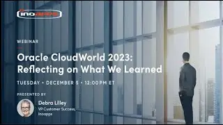 Oracle CloudWorld 2023  Reflecting on What We Learned