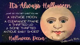 Vintage Halloween Moon, Antique Witch Shoes & A Cemetery Scene / It's Always Halloween