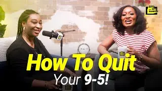 Leaving Corporate for Entrepreneurship: WHEN & HOW to Do It Right | Nkebet Mesele x Seyi Banigbe