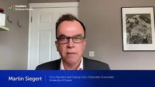 Frontiers Science House | An exclusive interview with Martin Siegert