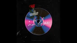 [FREE] WestCoast Rnb Type Loop Kit 'No Love V1' (Blxst x Kalan x Bino Rideaux x BlueBucks Inspired)