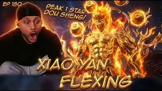 NEW PEAK 1 STAR DOU SHENG XIAO YAN BATTLE THROUGH THE HEAVENS! | 180 Ep Reaction!
