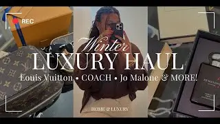 Winter Luxury Collective Haul: Louis Vuitton, COACH, Jo Malone, Longchamp, Designer Inspired Home!
