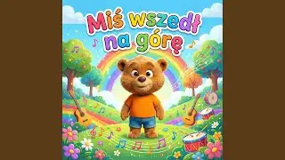 Miś wszedł na górę