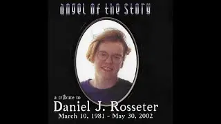 Angel Of The Story A Tribute To Daniel J. Rosseter (2002) (Compilation)