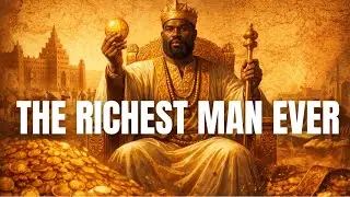 Mansa Musa ,The Richest Man in History | Africa&rsquo;s Untold Story