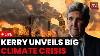 COP 30 LIVE News | John Kerry Speaks On Global Climate Action Post-COP30 | India Today