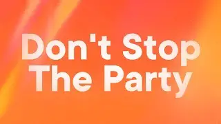 Pitbull - Don't Stop the Party (feat. TJR) (Lyrics)