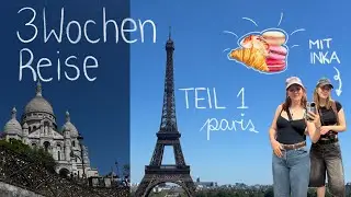 Irland Trip Teil 1 - Paris | Reisevlog mit Inka