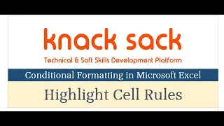 Conditional Formatting- Highlight Cell Rules (Microsoft Excel)