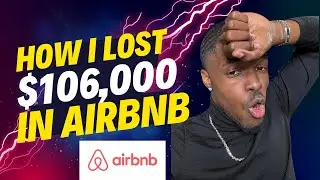 How I lost $106,000 With AIRBNBS IN MIAMI