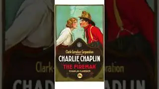 Charlie Chaplin - O BOMBEIRO -  The Fireman - 1916 - Assista Completo no CANAL!