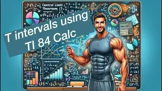 Unlocking the Mystery: How to construct t-Intervals Using your TI84 Calculator!