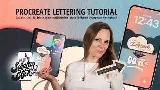 Procreate Lettering Tutorial: Schritt f&uuml;r Schritt einen motivierenden Handlettering Spruch gestalten
