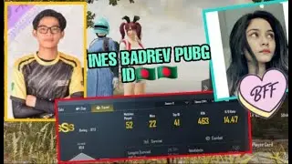 INES BADREV PUBG ID🇧🇩🇧🇩||His bff❤||kd