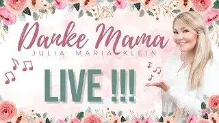 JULIA MARIA KLEIN -  Sängerin für Mütter // JETZT BUCHEN !