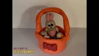 How To Sculpt an Easter Bunny