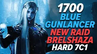 Lost Ark: Blue Gunlancer New Brelshaza Hard! 7C1