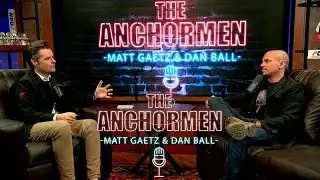 Russia and The Truth in War Reporting | The Anchormen Show With Matt Gaetz and Guest Pearson Sharp