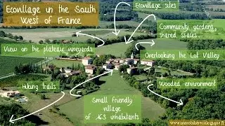 Ecovillage in the Lot (46) department, Midi-Pyrenees region, Lacapelle-Cabanac, South West of France