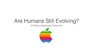 Are Humans Still Evolving?
