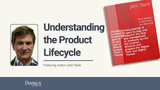 Exploring Product Lifecycle Management with Author John Stark | Products2019