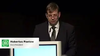 Produktivit&auml;t reloaded - Ertr&auml;ge wieder gefragt? Rede von DLG-Pr&auml;sident Hubertus Paetow