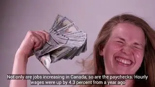 Jobs Across The World: Canadian Economy Beats Expectations as Jobs and Wages Soar