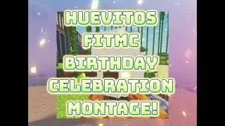 FitMC Birthday Celebration Montage