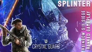 Rainbow Six Siege Ranked Crystal Guard Gameplay