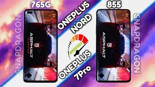 Oneplus NORD Snapdragon 765G против Oneplus 7Pro Snapdragon 855: ТЕСТ СКОРОСТИ | Стоит ли переходить на NORD?