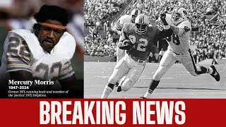 Mercury Morris, member of Dolphins&rsquo; undefeated Super Bowl team, dead at 77